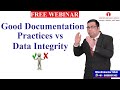 Good Documentation Practices vs Data Integrity