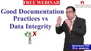 Good Documentation Practices vs Data Integrity
