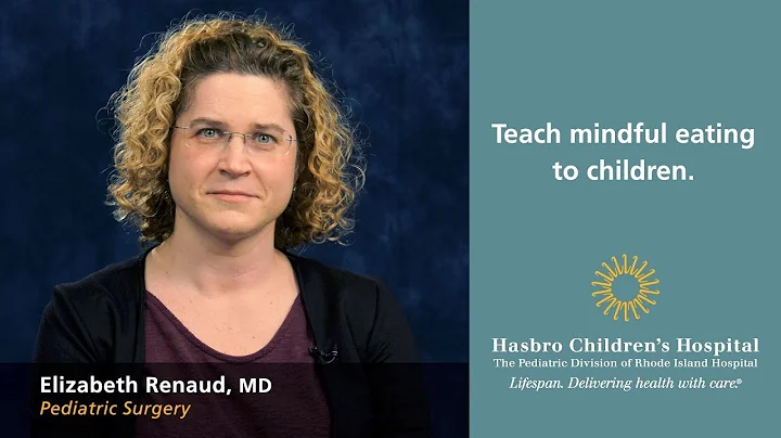 Teach mindful eating to children.
