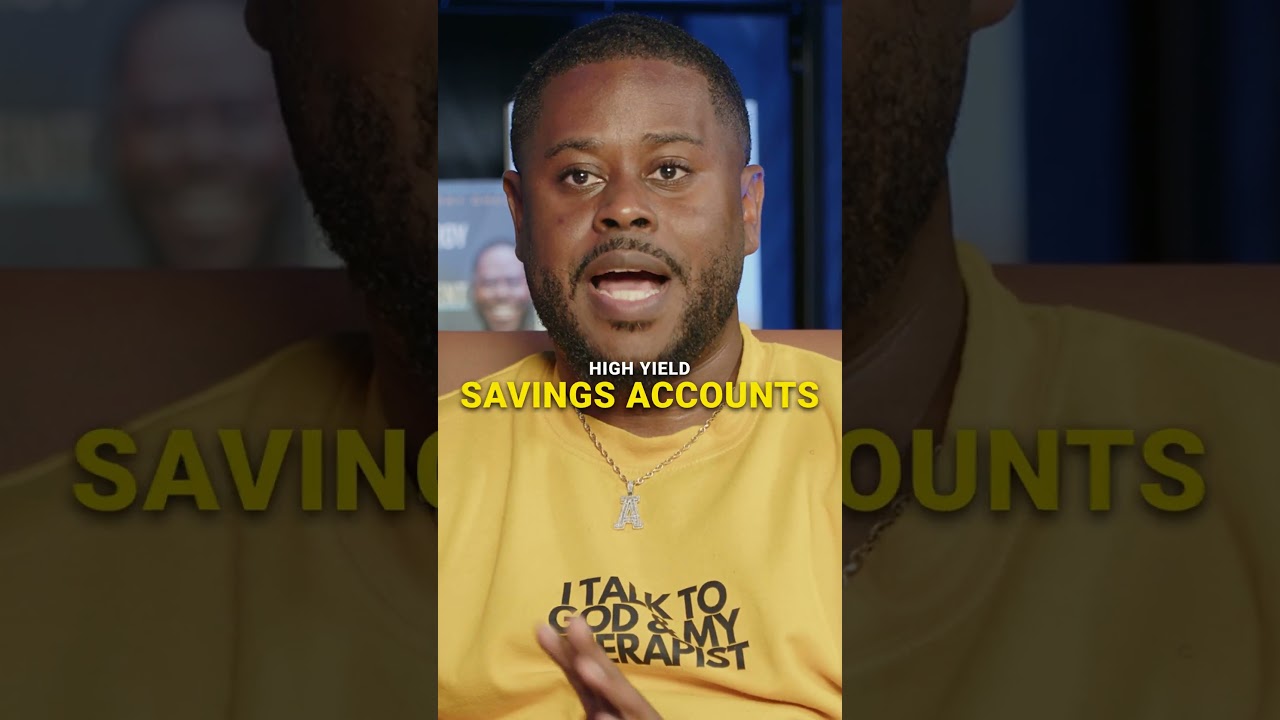 Why You NEED A High Yield Savings Account!