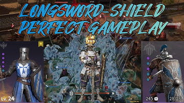 LONGSWORD SHIELD-PERFECT GAMEPLAY DOES EXIST