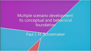 Multiple scenario development: Its conceptual and behavioral foundation. By Paul J. H. Schoemaker