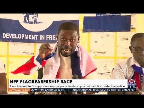 NPP Flagbearership Race: Party leadership accused of selective justice - Joy News Today (13-1-22) NPP Flagbearership Race: Party leadership accused of selective justice - Joy News Today (13-1-22)