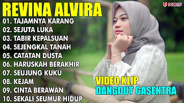 REVINA ALVIRA "TAJAMNYA KARANG, SEJUTA LUKA" | FULL ALBUM TERBARU 2024 (VIDEO KLIP)