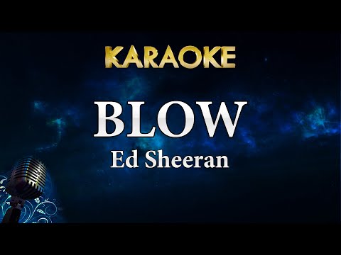 Ed Sheeran – BLOW ft. Chris Stapleton & Bruno Mars (Karaoke Instrumental)