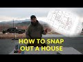 How to snap out a house