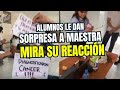 Viral  alumnos le dan sorpresa a maestra durante clases mira su reaccin 