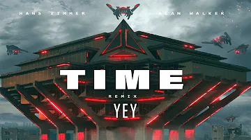 Hans Zimmer & Alan Walker – Time (YEY Remix)