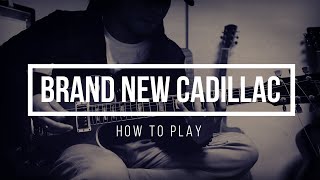 How to play＃88　Brand New Cadillac / Ken Yokoyama