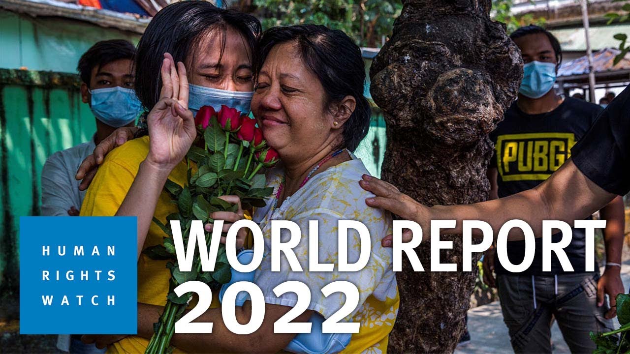 World Report 2022 | Human Rights Watch