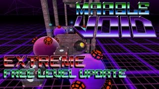 Marble Void Extreme Level Update (PC)