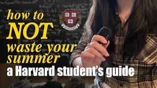 Download lagu How to NOT waste your high school summer break | A Harvard Student's Guide