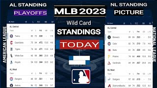 MLB Standings ; MLB Playoffs picture 2023 ; MLB wild card standings ; MLB standings today ; MLB 2023