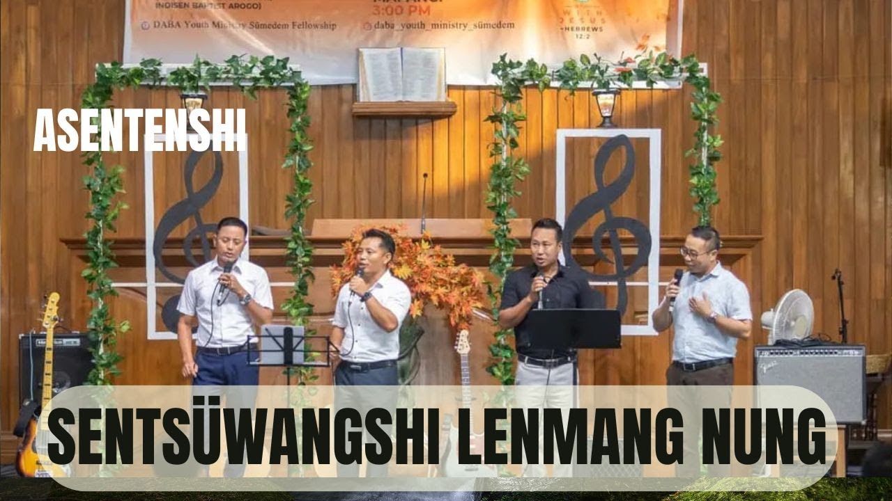 Sentsüwangshi Lenmang Nung | Ao Revival Song | Asentenshi Kentener