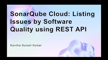 SonarQube Cloud: Listing Issues by Software Quality using REST API