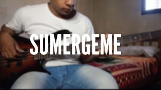 Video thumbnail of "Sumergeme | Jesús Adrián Romero | BASS COVER"