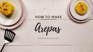 Easy Venezuelan Arepas Recipe