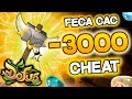 -3000 FECA CAC MARTEAU CHEAT SUR DOFUS