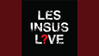 Video voorbeeld van "Les Insus - Flipper (Live 2016)"