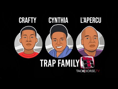 Trap Family - Oub gãd a kãe kãe