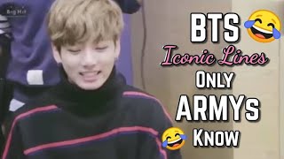 Bts iconic line 🤣🤣 Only Armys Know 😂