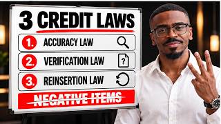 3 Credit Laws I Use To Delete Negative Items