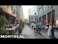 Old Montreal Walk Summer 2021