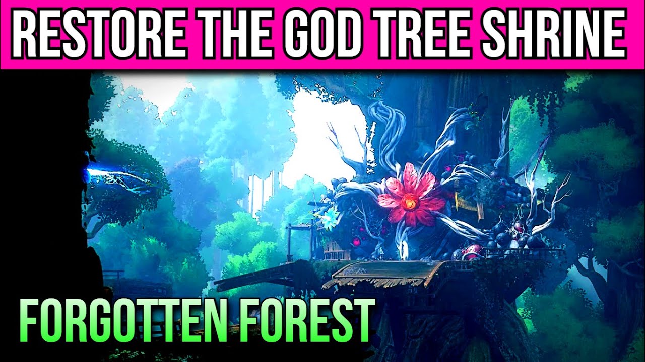 Kena Bridge of Spirits Forest Restore The God Tree