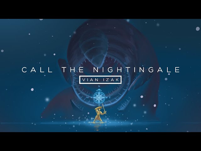 Vian Izak - Call the Nightingale (feat. Juniper Vale) (Official Audio) class=