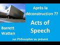 Acts of Speech, by Barrett Watten