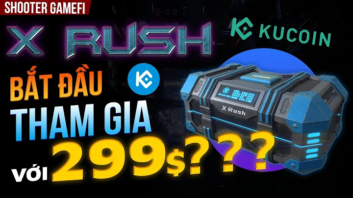 X Rush | Có Nên Tham Gia Đầu Tư? | Shooter Gamefi