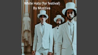 White hats (for festival)