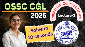 Important Concept Series 3 | Lecture-3 | Arithmetic | For OSSC CGL 2025 | Ratio & Proportion