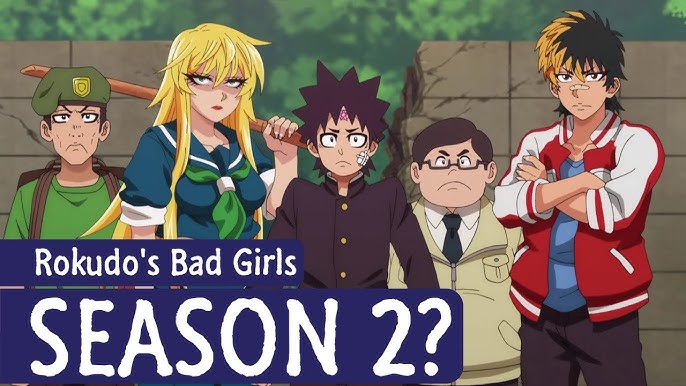 Rokudo's Bad Girls Season 2 Release Date, Spoiler, Recap, Trailer, Cast,  Countdown All We Know So Far » Amazfeed