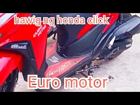 hawig ng honda click (Euro motor) - YouTube