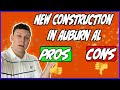 New Construction in Auburn AL | Pros &amp; Cons to Building A New Home