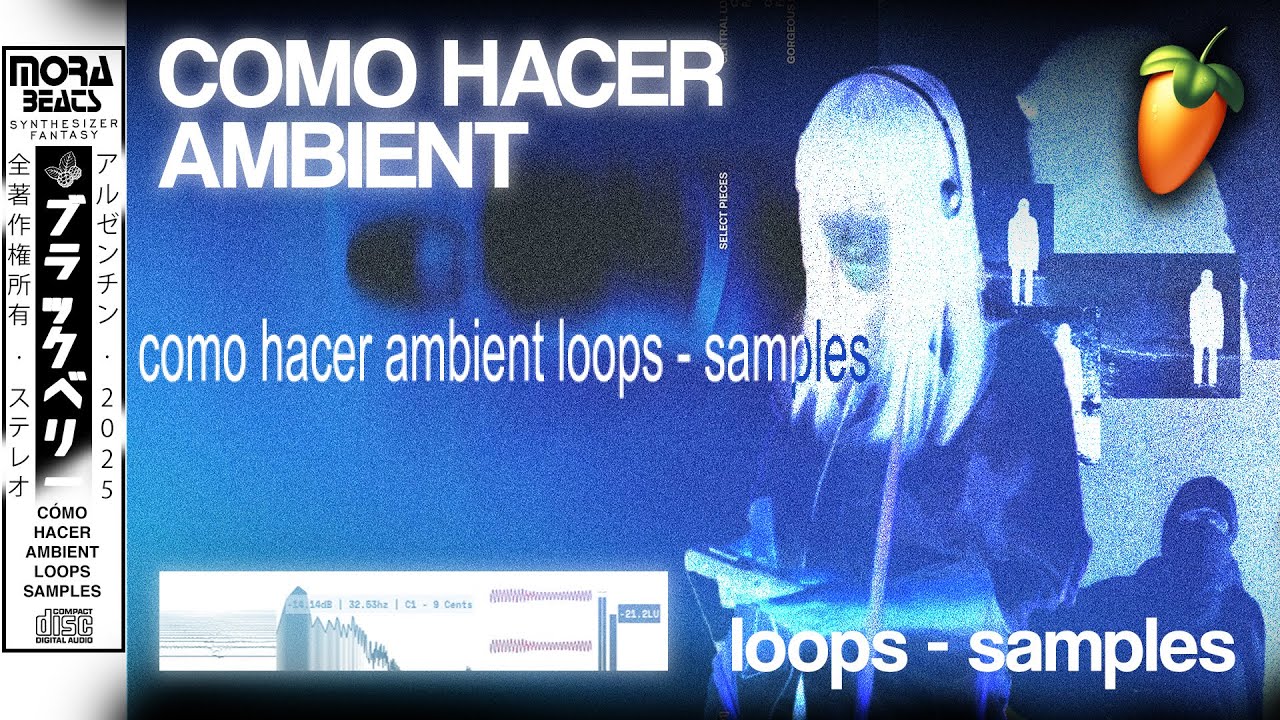 Cómo Hacer AMBIENT LOOPS - SAMPLES - YouTube
