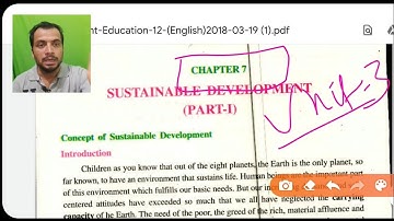 Sustainable Development- Part 1 Chapter No.7|Environmental studies |12th class|