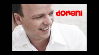 Domani - Gigi D&#39;alessio