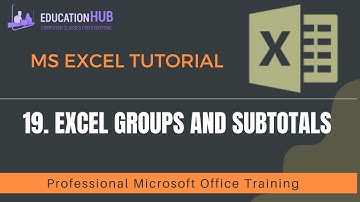 19 Excel Groups and Subtotals