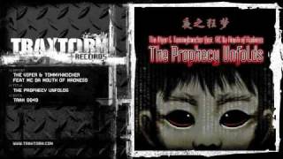 The Viper & Tommyknocker - The prophecy unfolds (Traxtorm Records - TRAX 0049)