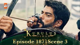 Kurulus Osman Urdu | Season 4 Episode 187 Scene 3 I Zakhmi ho kar bhi aakhri saans tak ladte rahe⚔️🔥