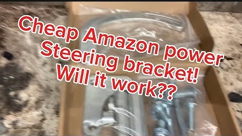Installing a cheap Amazon/EBay power steering bracket
