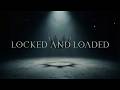The Cab - Locked and Loaded (Lyric Video)