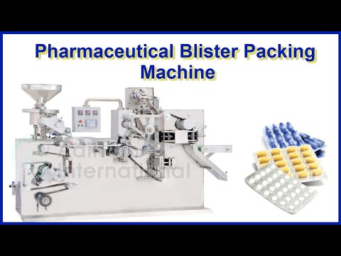 Blister Packing Machine, Pharmaceutical Blistering