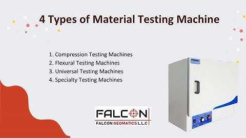 Material Testing Machines and Their Types