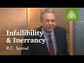 Infallibility and Inerrancy: Foundations - An Overview of Systematic Theology with R.C. Sproul