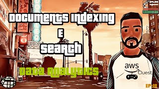 Data Analytics Role EP18: Documents Indexing and Search