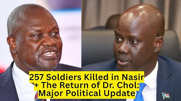$58 Million Lost in Nasir Attack New Shocking Evidence in Dr  Riek Machar Trial
