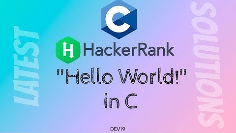 #1 : "Hello World!" in C | HackerRank C Solutions Latest | #cprogramming #coding #helloworld #cpp